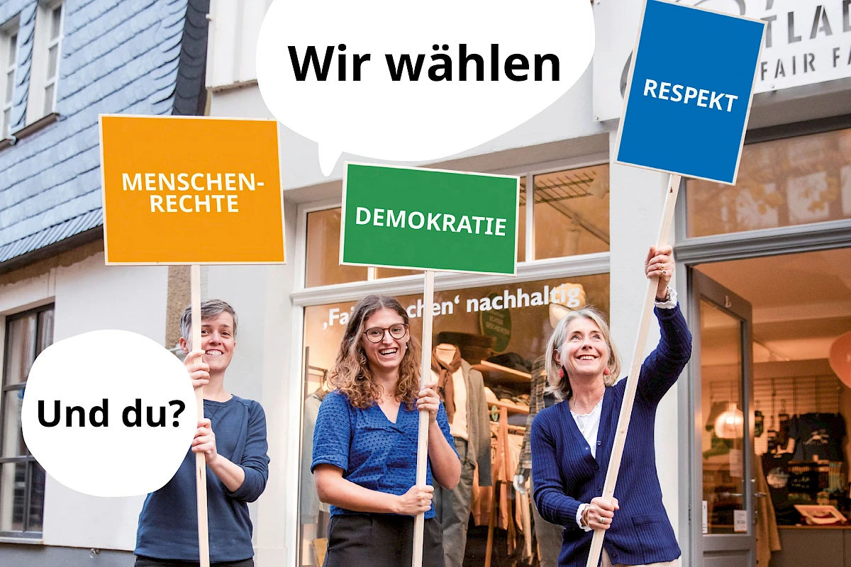 Wir wählen Menschenrechte, Demokratie und Respekt. Und du?